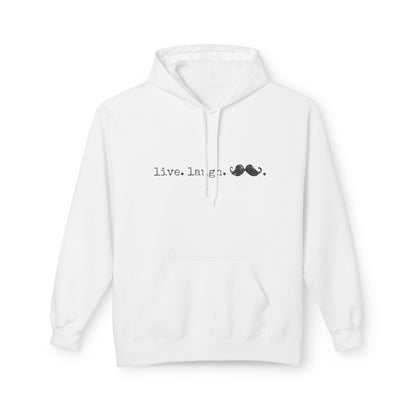 Live. Laugh. Mustache. Hoodie