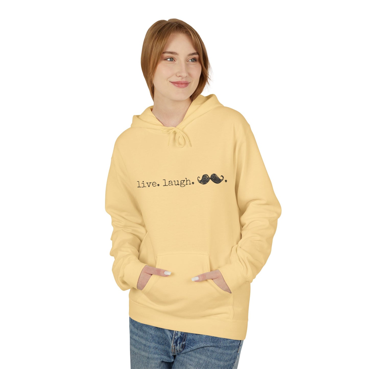 Live. Laugh. Mustache. Hoodie