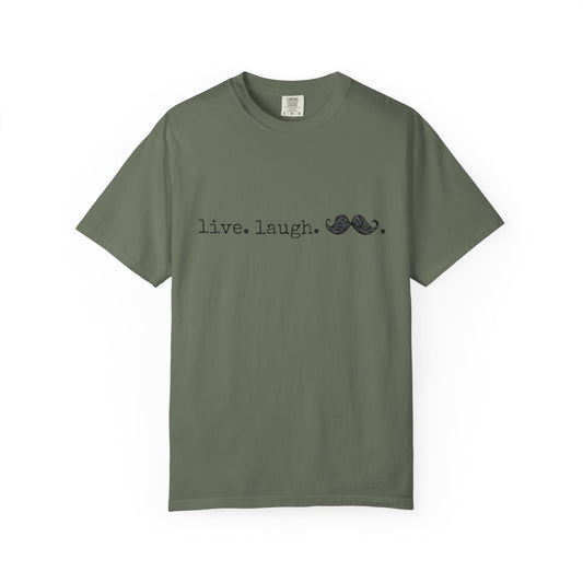 Live. Laugh. Mustache. T-Shirt